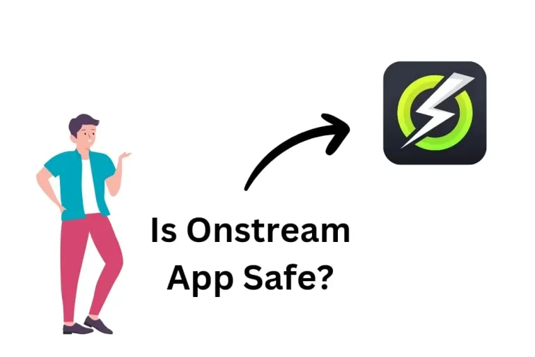 Is onstream app safe or not?